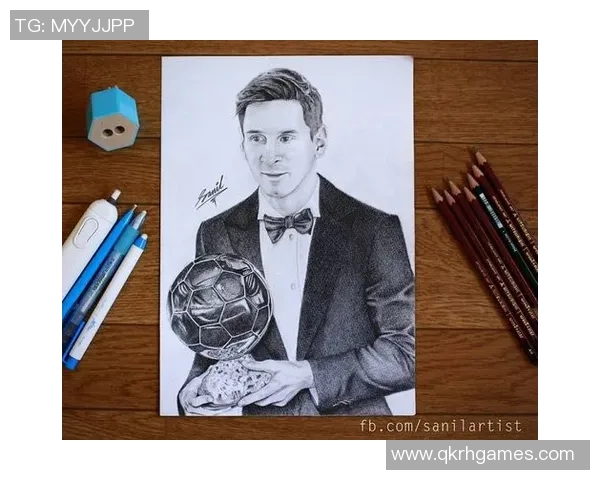 全身素描展现足球明星风采与激情的艺术创作之旅 全身素描展现足球明星风采与激情的艺术创作之旅